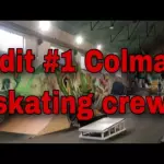 Édit #1 Colmar skating crew 2021