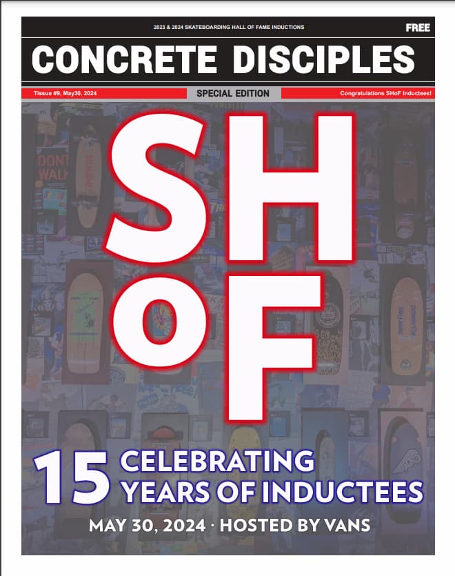 Concrete Disciples / Skateboarding Hall of Fame Tissue #9