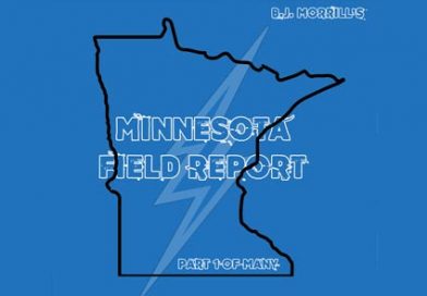 Minnesota Field Report: The Cuckoo's Nest