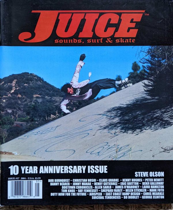 JUICE MAGAZINE Issue #57 – Steve Olson 10 Year Anniversary Cover